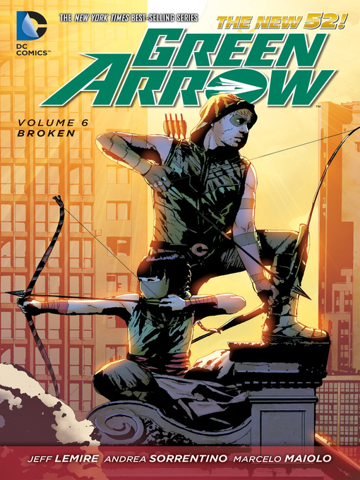 Title details for Green Arrow (2011), Volume 6 by Jeff Lemire - Wait list